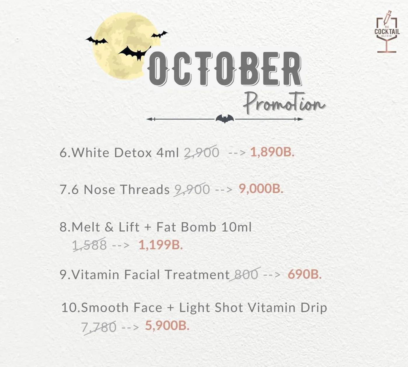 10月のプログラム 6〜10：White Detox 4ml 1,890バーツ、鼻の糸リフト 6本 9,000バーツ、Melt & Lift＋Fat Bomb 10ml 1,199バーツ、ビタミンフェイシャルトリートメント 690バーツ、Smooth Face＋Light Shot ビタミン点滴 5,900バーツ。